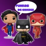 Descubre los mejores Funkos de DC Comics en la pagina web de funkos DremsPop
